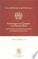 Involvement of children and teacher style : insights from an international study on experiential education /