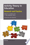 Activity theory in education : research and practice /