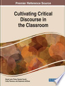 Cultivating critical discourse in the classroom /