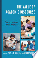 The value of academic discourse : conversations that matter /