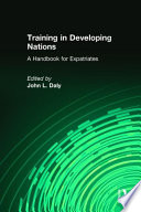 Training in developing nations : a handbook for expatriates /