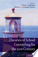 Theories of school counseling for the 21st century /