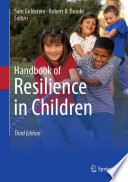 Handbook of Resilience in Children /