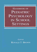 Handbook of pediatric psychology in school settings /