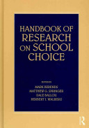 Handbook of research on school choice /