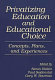 Privatizing education and educational choice : concepts, plans, and experiences /