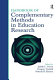 Handbook of complementary methods in education research /