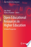 Open Educational Resources in Higher Education : A Global Perspective /