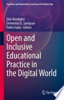 Open and Inclusive Educational Practice in the Digital World /