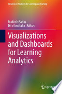 Visualizations and Dashboards for Learning Analytics /