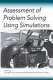 Assessment of problem solving using simulations /