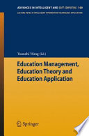 Education management, education theory and education application /