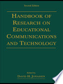 Handbook of research on educational communications and technology /