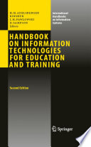 Handbook on information technologies for education and training /
