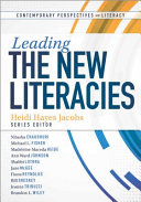 Leading the new literacies /