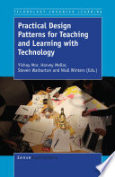 Practical design patterns for teaching and learning with technology /