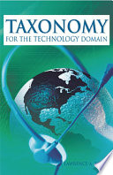 Taxonomy for the technology domain /