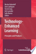 Technology-enhanced learning : principles and products /