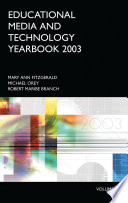 Educational media and technology yearbook 2003.