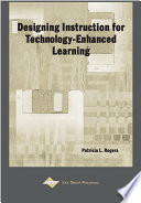 Designing instruction for technology-enhanced learning /