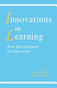 Innovations in learning : new environments for education /