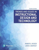Trends and issues in instructional design and technology /