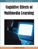 Cognitive effects of multimedia learning /