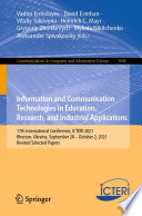 Information and Communication Technologies in Education, Research, and Industrial Applications : 17th International Conference, ICTERI 2021, Kherson, Ukraine, September 28-October 2, 2021, Revised Selected Papers /