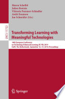 Transforming Learning with Meaningful Technologies : 14th European Conference on Technology Enhanced Learning, EC-TEL 2019, Delft, The Netherlands, September 16-19, 2019, Proceedings /
