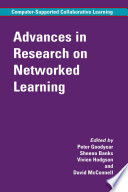 Advances in research on networked learning /