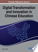 Digital transformation and innovation in Chinese education /