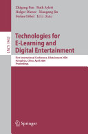 Technologies for e-learning and digital entertainment : first international conference, Edutainment 2006, Hangzhou, China, April 16-19, 2006 : proceedings /