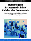 Monitoring and assessment in online collaborative environments : emergent computational technologies for e-learning support /
