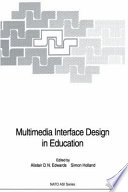 Multimedia interface design in education /