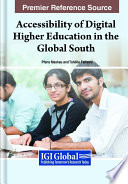Accessibility of digital higher education in the global South /