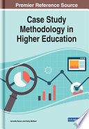 Case study methodology in higher education /