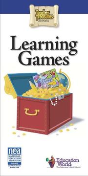 The best of learning games : the world-famous lesson plans where learning meets fun.