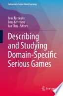 Describing and studying domain-specific serious games /