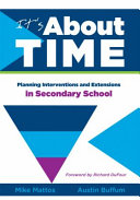 It's about time : planning interventions and extensions in secondary school /