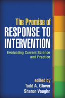 The promise of response to intervention : evaluating current science and practice /
