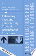 Enhancing teaching and learning through collaborative structures /