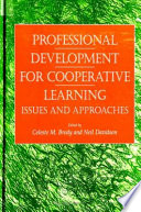 Professional development for cooperative learning : issues and approaches /