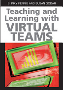 Teaching and learning with virtual teams /