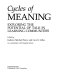 Cycles of meaning : exploring the potential of talk in learning communities /