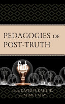 Pedagogies of post-truth /
