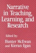 Narrative in teaching, learning, and research /
