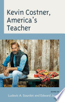 Kevin Costner, America's teacher /