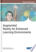 Augmented reality for enhanced learning environments /