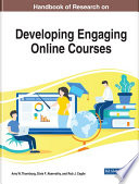 Handbook of research on developing engaging online courses /