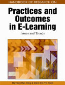 Handbook of research on practices and outcomes in e-learning : issues and trends /